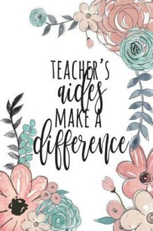 Cover of Teacher's Aides Make A Difference