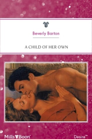 Cover of A Child Of Her Own