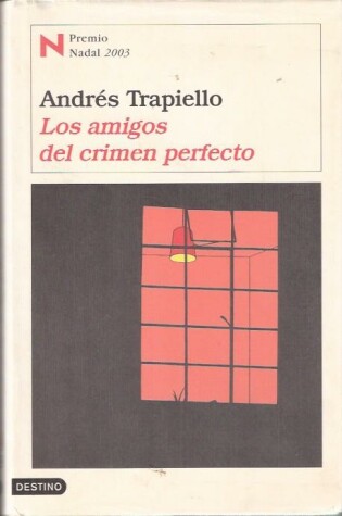 Cover of Los Amigos del Crimen Perfecto