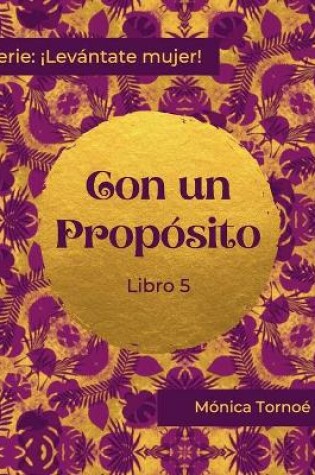 Cover of Con Un Proposito