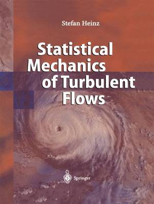 Book cover for Statistical Mechanics of Turbulent Flows