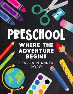 Cover of Preschool Where the Adventure Begins