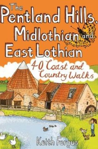 Cover of The Pentland Hills, Midlothian and East Lothian