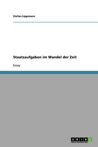 Cover of Staatsaufgaben im Wandel der Zeit