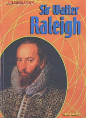 Cover of Groundbreakers Walter Raleigh