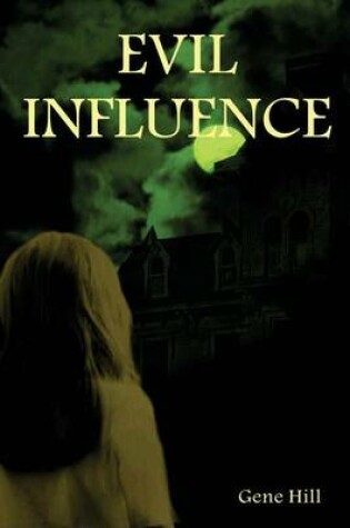 Cover of Evil Influence