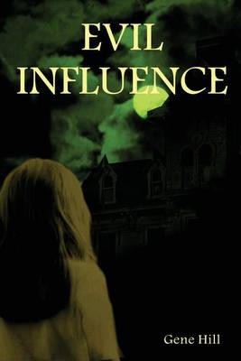 Book cover for Evil Influence