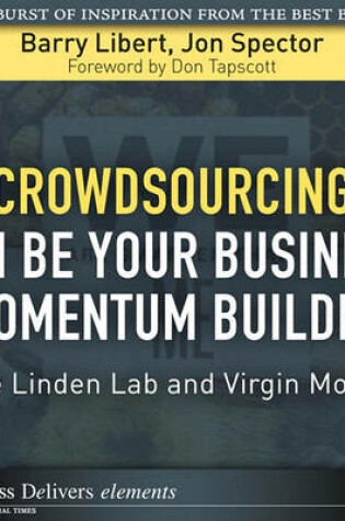 Cover of Crowdsourcing Can Be Your Business Momentum Builder