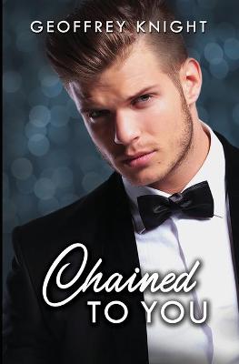 Book cover for Chained To You
