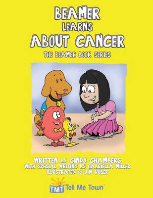 Book cover for Beamer Learns about Cancer