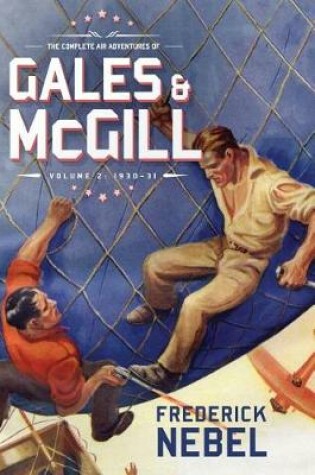 Cover of The Complete Air Adventures of Gales & McGill, Volume 2