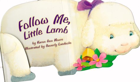 Book cover for Follow Me, Little Lamb