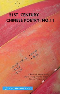 Book cover for 21st Century Chinese Poetry, No. 11