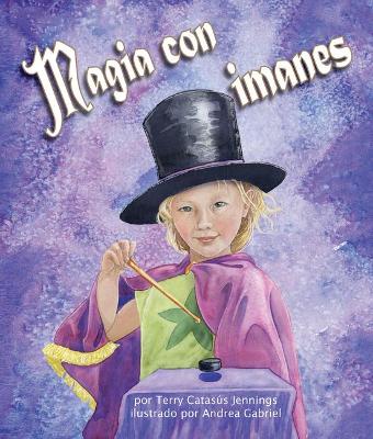Book cover for Magia Con Imanes (Magnetic Magic)