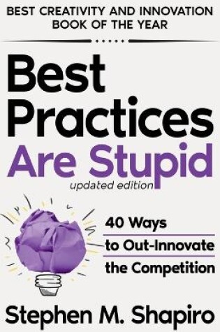 Cover of Best Practices Are Stupid