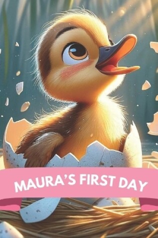 Cover of Maura's First Day