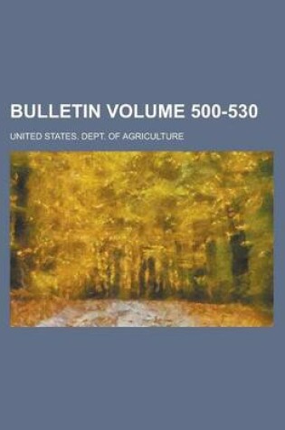 Cover of Bulletin Volume 500-530