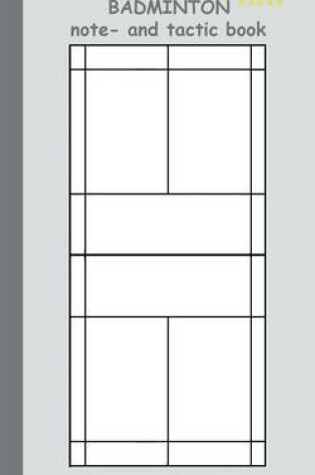 Cover of Badminton 2 in 1 Tacticboard and Training Workbook