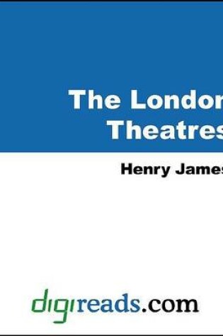 Cover of The London Theatres