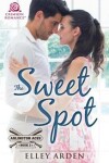 Book cover for The Sweet Spot