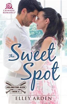 Book cover for The Sweet Spot