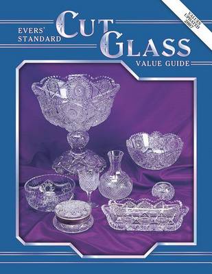 Cover of Evers Standard Cut Glass Value Guide