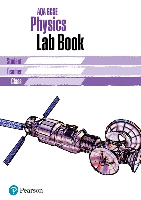 Book cover for AQA GCSE Physics Lab Book