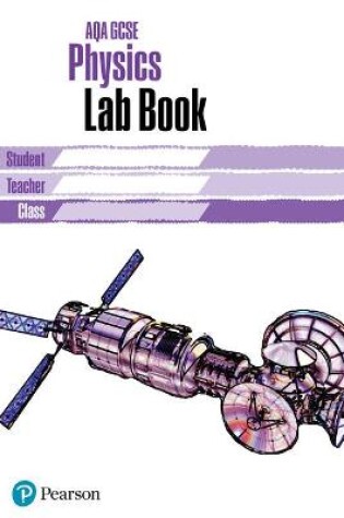 Cover of AQA GCSE Physics Lab Book