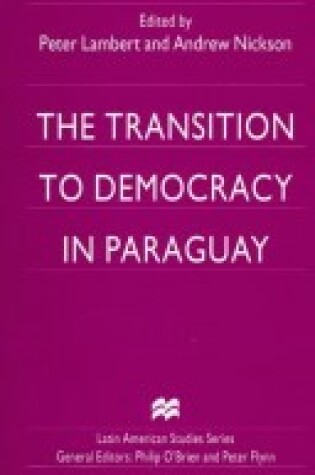 Cover of Transition to Democracy in Paraguay