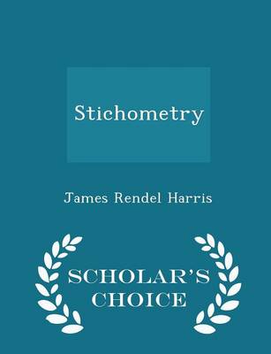 Book cover for Stichometry - Scholar's Choice Edition