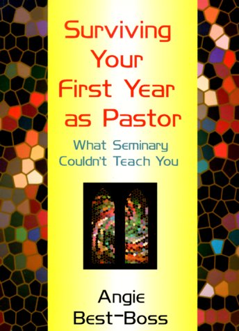 Book cover for Surviving Your First Year as Pastor