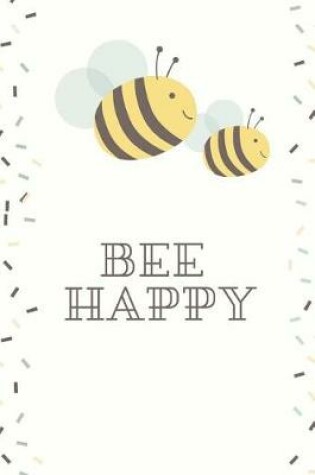 Cover of Bee Happy