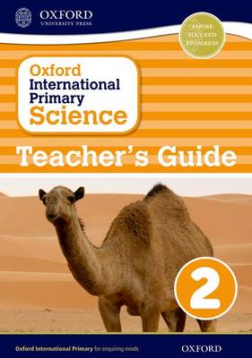 Cover of Oxford International Primary Science: Teacher's Guide 2