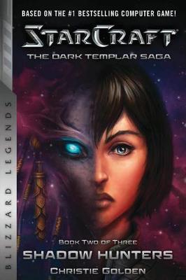 Book cover for StarCraft: The Dark Templar Saga Book Two
