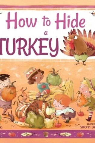 Cover of How to Hide a Turkey