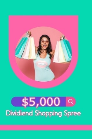 Cover of $5,000 Dividend Shopping Spree