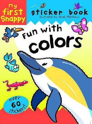 Cover of Snappy Fun with Colors