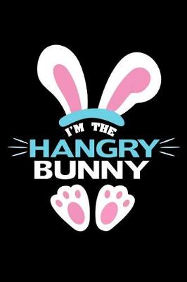 Book cover for I'm the Hangry Bunny