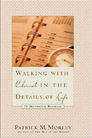 Cover of Walking with Christ in the Details of Life