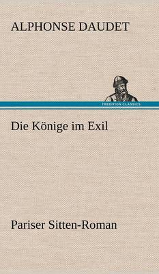 Book cover for Die Konige Im Exil