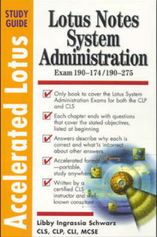 Cover of Accelerated Lotus System Administrators Study Guide