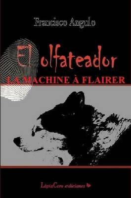 Book cover for La Machine a Flairer