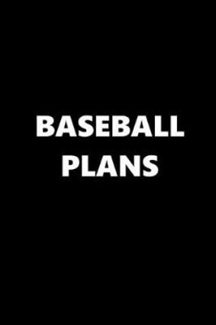 Cover of 2020 Daily Planner Sports Theme Baseball Plans Black White 388 Pages