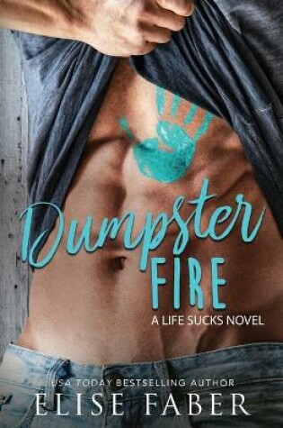 Cover of Dumpster Fire