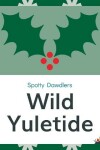Book cover for Wild Yuletide