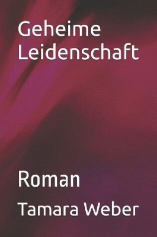 Cover of Geheime Leidenschaft