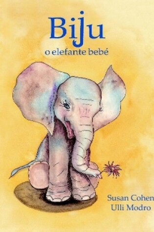 Cover of Biju, o elefante bebé