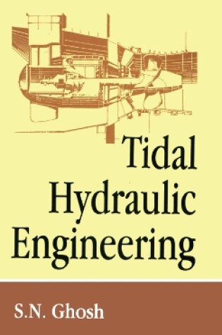 Cover of Tidal Hydraulic Engineering