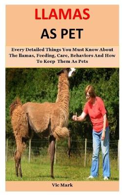 Book cover for Llamas As Pet