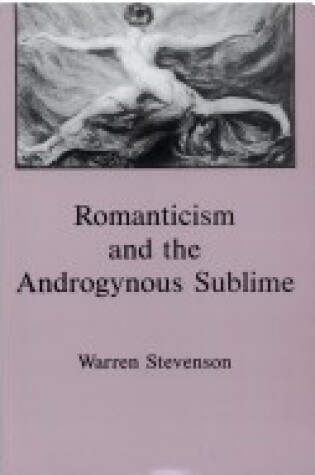 Cover of Romanticism and the Androgynous Sublime